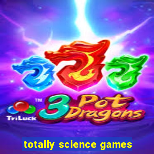 totally science games